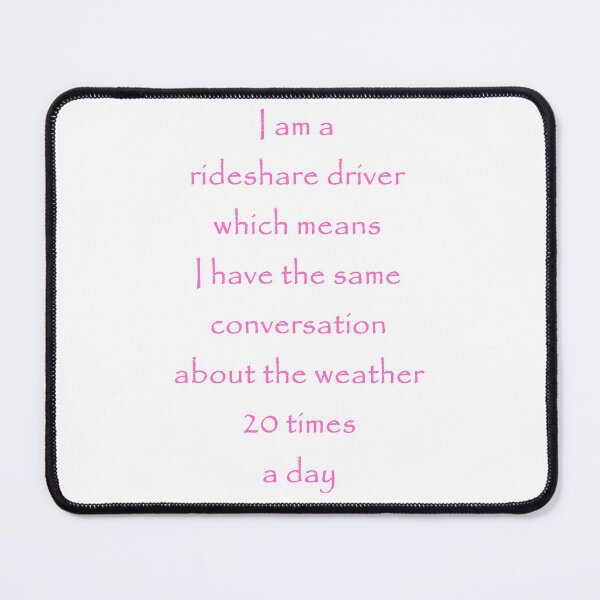 Item preview, Life as a Rideshare Driver designed and sold by FiveStarDriver.