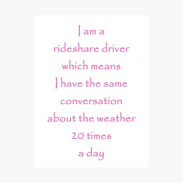 Item preview, Life as a Rideshare Driver designed and sold by FiveStarDriver.