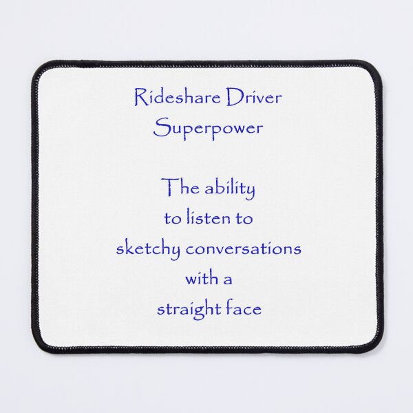 Item preview, Life as a Rideshare Driver designed and sold by FiveStarDriver.