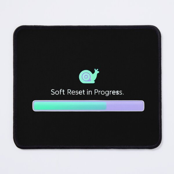Item preview, Soft Reset in Progress designed and sold by TSGDesign.