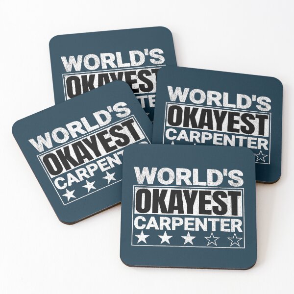 Item preview, World's Okayest Carpenter Funny Saying designed and sold by NosandEdgy.