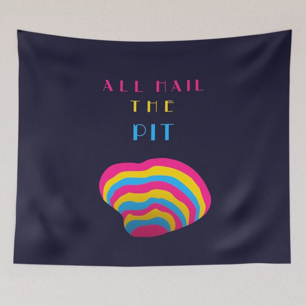 Item preview, All Hail The Pit Pansexual Pride designed and sold by HiNayPod.