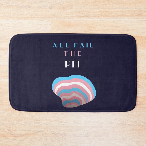 Item preview, All Hail The Pit Transgender Pride designed and sold by HiNayPod.