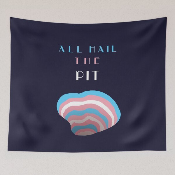 Item preview, All Hail The Pit Transgender Pride designed and sold by HiNayPod.