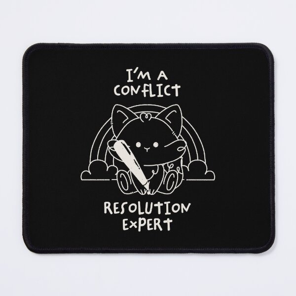 Item preview, I Am a Conflict Resolution Expert Lovely Cat by Tobe Fonseca designed and sold by Tobe Fonseca®.