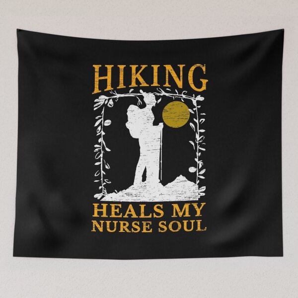 Item preview, Hiking Heals My Nurse Soul Funny Hiking Nurse Gift designed and sold by Dmetalx Art Apparel.