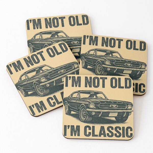 Item preview, I'm not old, I'm classic Design designed and sold by MC/STUDIO.