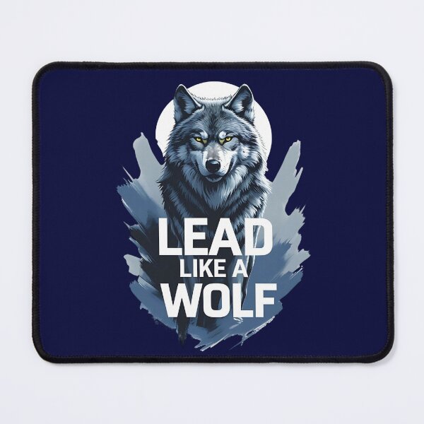 Item preview, Lead Like a Wolf Motivational Leadership Quote designed and sold by Bliss Find And Design.