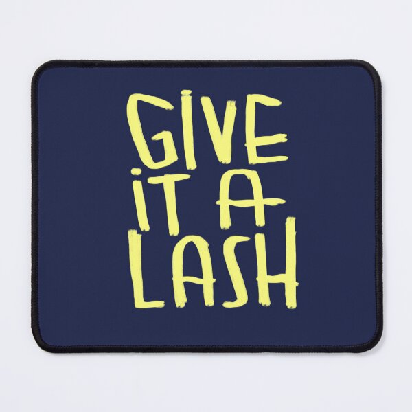 Item preview, Irish slang, give it a lash designed and sold by badlydrawnbabe.