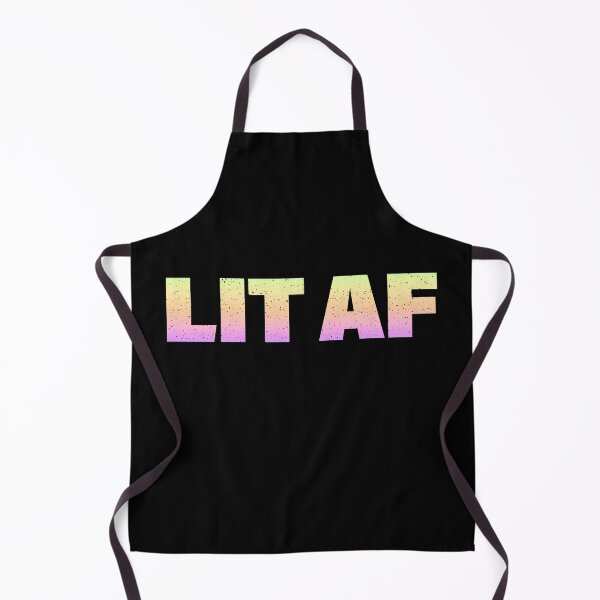 Item preview, Lit Af in Neon Gradient Bold designed and sold by Memes N Lore .