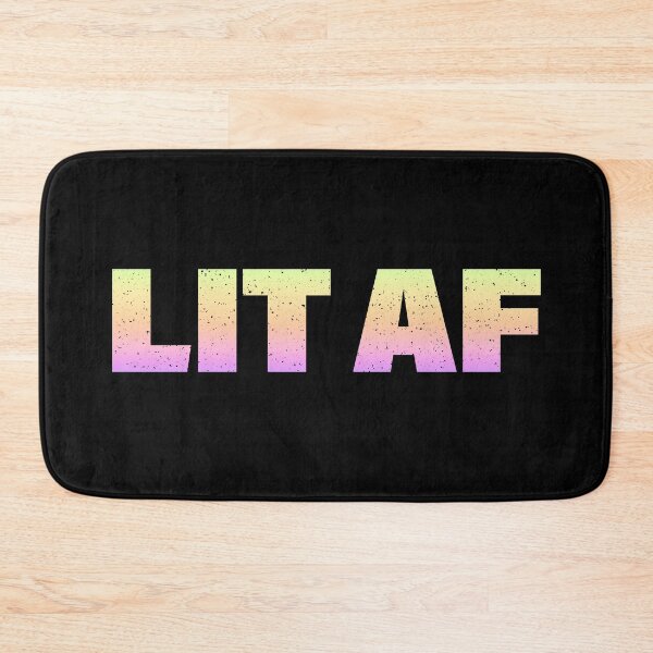 Item preview, Lit Af in Neon Gradient Bold designed and sold by Memes N Lore .