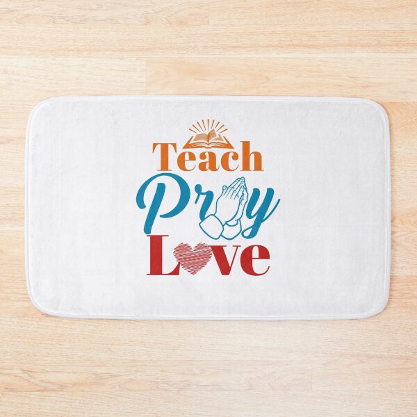 Item preview, Teach Pray Love Christian Catholic Teacher designed and sold by jaygo.