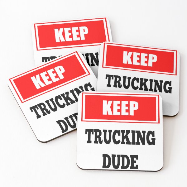 Item preview, KEEP TRUCKING DUDE designed and sold by OneWhiffKustomz.
