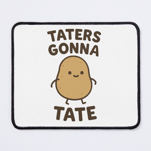 Item preview, Taters gonna tate designed and sold by FunnehGacha.