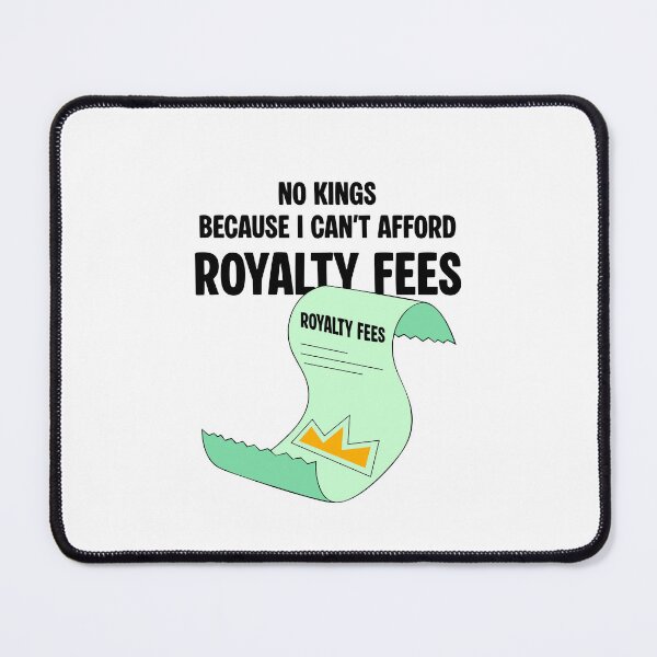 Item preview, No Kings Because I Can't Afford Royalty Fees – Funny Receipt Design designed and sold by Balasan.