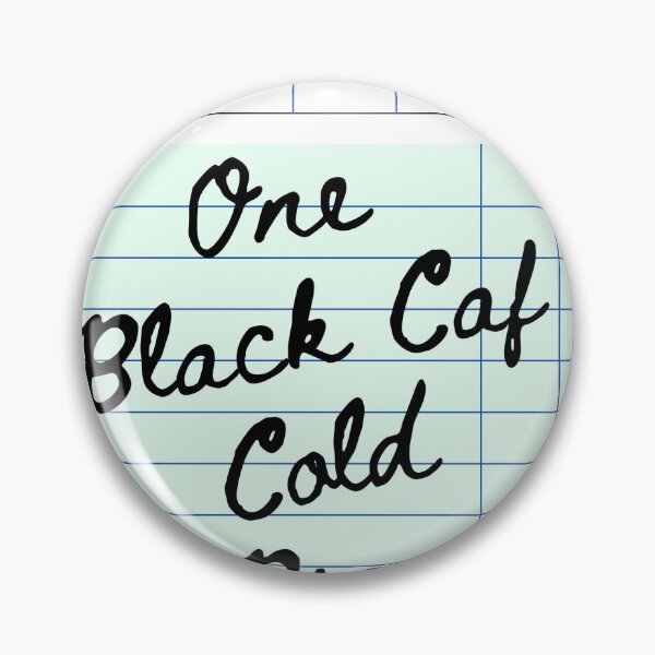 Item preview, Black Caf Cold Brew Order designed and sold by abbyrita.