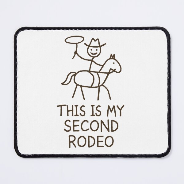 Item preview, This is my second rodeo designed and sold by FunnehGacha.