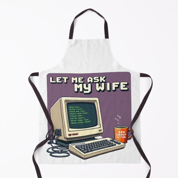 Item preview, Let Me Ask My Wife First, I’m a Programmer designed and sold by KOTLVortex.