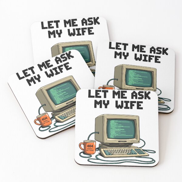 Item preview, Programmer on Standby - Let Me Ask My Wife designed and sold by KOTLVortex.