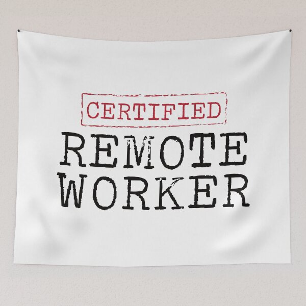 Item preview, Certified Remote Worker designed and sold by teesaurus.