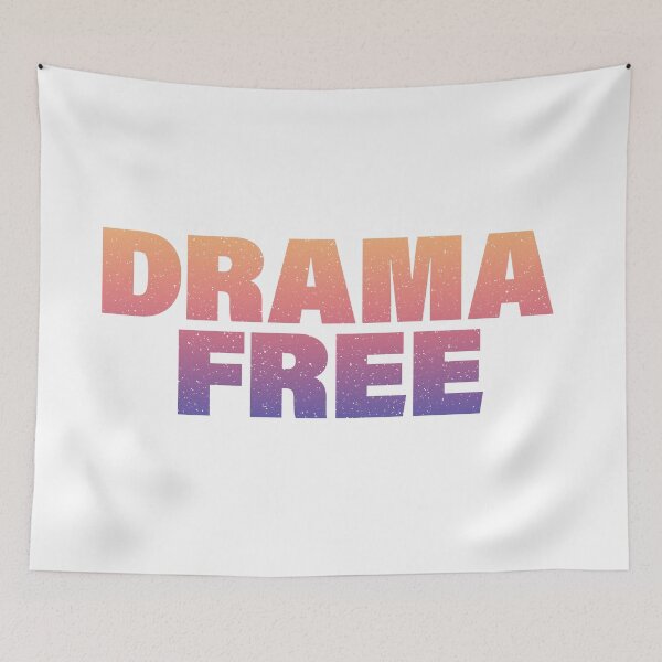 Item preview, Drama Free in Sunset Gradient Bold designed and sold by Memes N Lore .