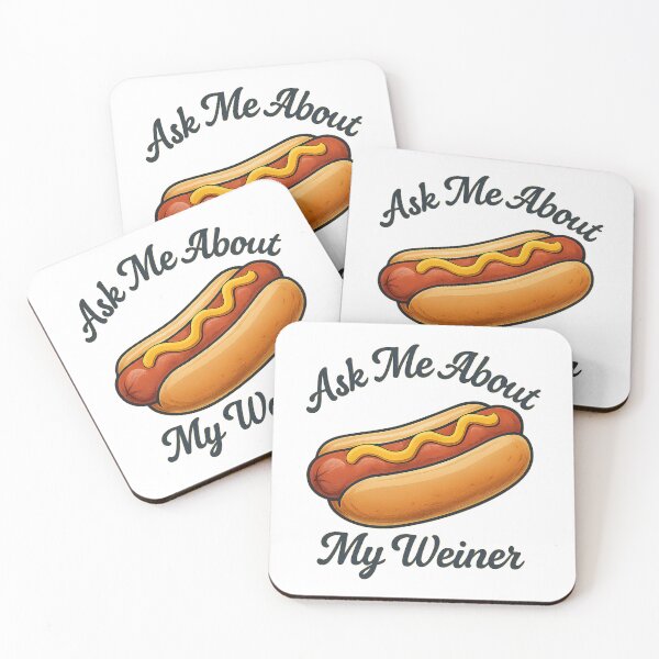 Item preview, Ask Me About My Weiner Funny Hot Dog Design, Featuring Buns and Mustard designed and sold by sjm98126.