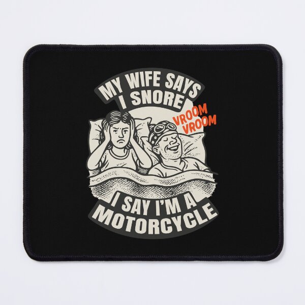 Item preview, My Wife Says I Snore I Say I’m a Motorcycle Funny Biker Art designed and sold by JasKei-Designs.