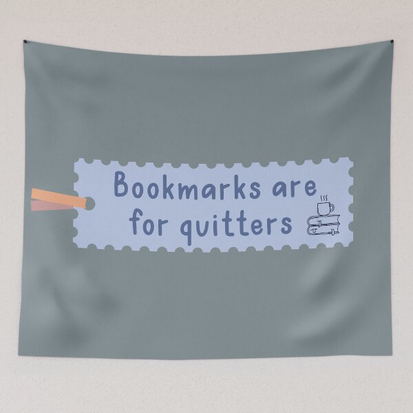 Item preview, Bookmarks are for quitters designed and sold by Neadoodles.