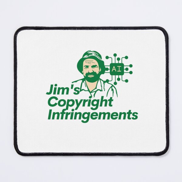 Item preview, Jim's Copyright Infringements AI - Jim's Mowing designed and sold by Simontology.