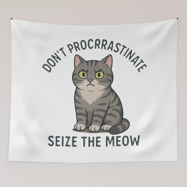 Item preview, Seize the Meow – Motivational Cat Quote Design designed and sold by FriskySloths.