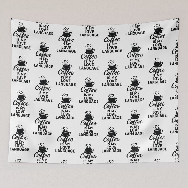 Item preview, Coffee Is My Love Language – Funny Caffeine Quote Design designed and sold by Darkling-Rhymes.