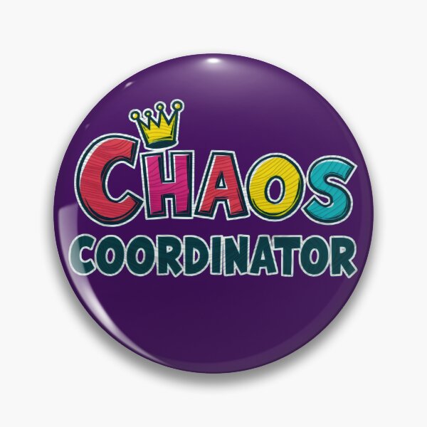 Item preview, Chaos Coordinator – Fun & Colorful Leadership Design designed and sold by FaeryNuff.