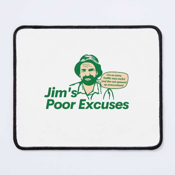 Item preview, Jim's Poor Excuses - Jim's Mowing designed and sold by Simontology.