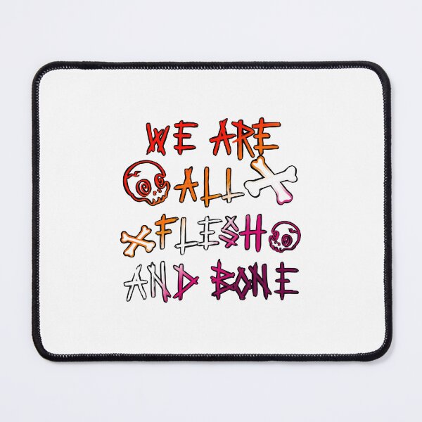 Item preview, We Are All Flesh and Bone (lesbian) designed and sold by Shygarbage.