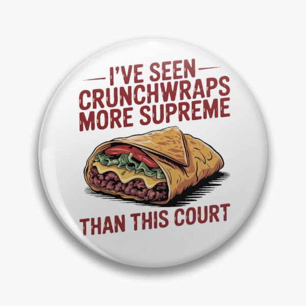 Item preview, He visto Crunchwraps más supremos que esta Corte designed and sold by Camivettearts.