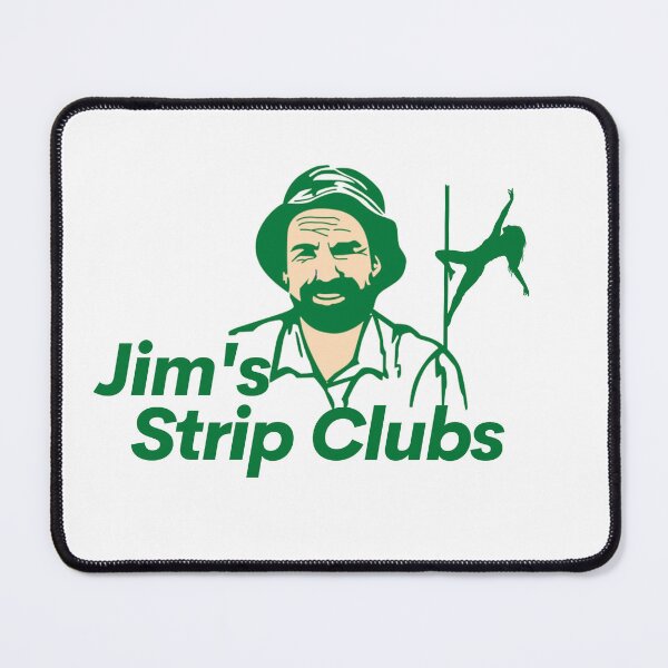Item preview, Jim's Strip Clubs - Jim's Mowing designed and sold by Simontology.