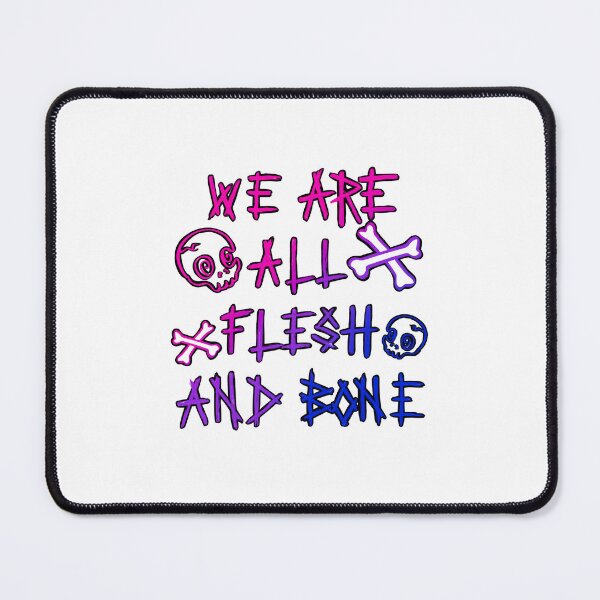 Item preview, We Are All Flesh and Bone (bisexual) designed and sold by Shygarbage.