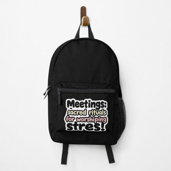 Item preview, Meetings: sacred rituals for worshipping stress designed and sold by Shop9999.