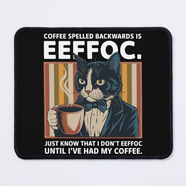 Item preview, COFFEE SPELLED BACKWARDS IS EEFFOC designed and sold by Crazychoosee.