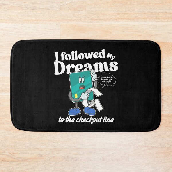 Item preview, I followed my dreams  designed and sold by Peerless-Prime.