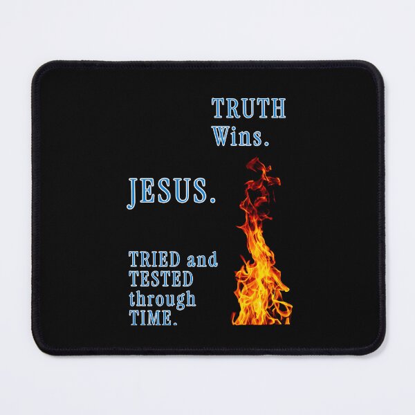 Item preview, Truth Wins. Jesus. Tries and tested through time. designed and sold by greatvibes4u.