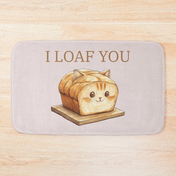 Item preview, I Loaf You Love  designed and sold by Harmonick-Tees.
