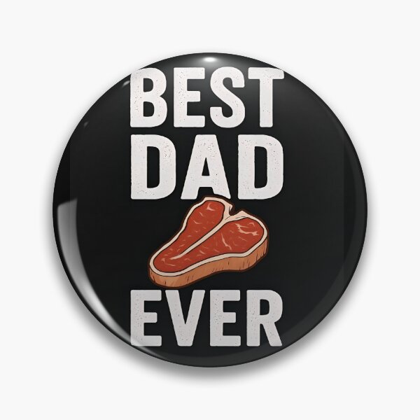 Item preview, Best Dad Ever Funny Steak Quote designed and sold by Amr Siam.