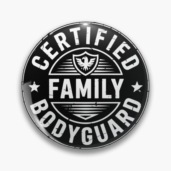 Item preview, Certified Family Bodyguard designed and sold by SignumShop.