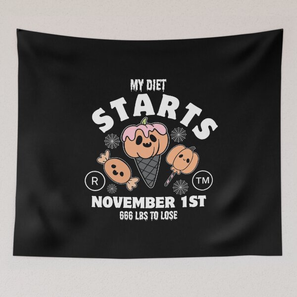 Item preview, My diet starts november 1st designed and sold by Peerless-Prime.