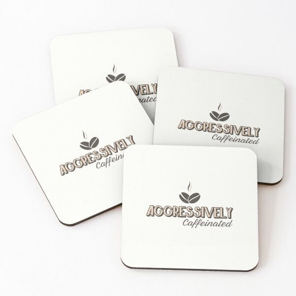Item preview, Aggressively Caffeinated designed and sold by musthavewords.