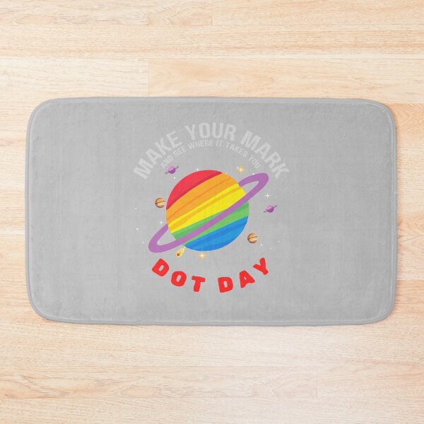 Item preview, MAKE YOUR MARK AND SEE WHERE IT TAKES YOU DOT DAY perfect design designed and sold by kazoart.