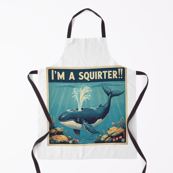 Item preview, I'm a squirter! designed and sold by NicMacTees.