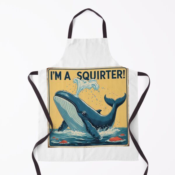 Item preview, I'm a squirter! designed and sold by NicMacTees.