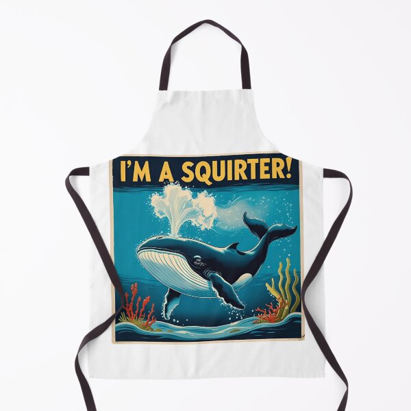 Item preview, I'm a squirter! designed and sold by NicMacTees.
